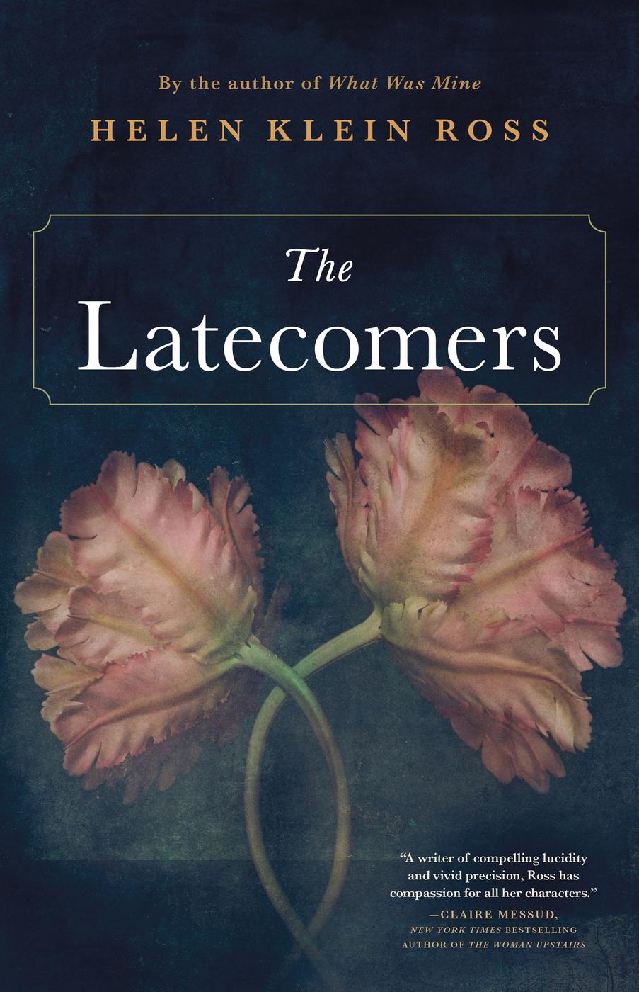 The Latecomers Helen Klein Ross