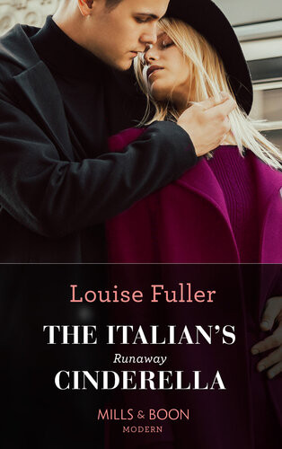 The Italians Runaway Cinderella Louise Fuller