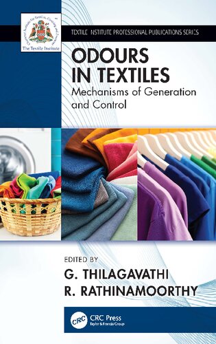 Odour In Textiles 1st Edition G Thilagavathi R Rathinamoorthy