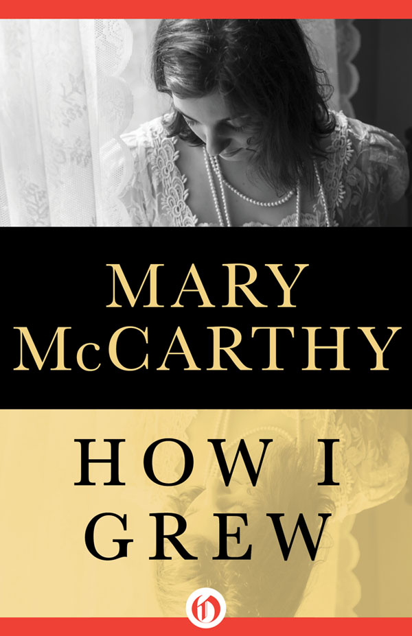 How I Grew Mary Mccarthy