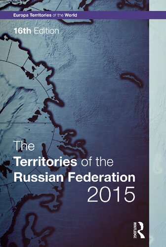 The Territories Of The Russian Federation 2015 Europa Publications