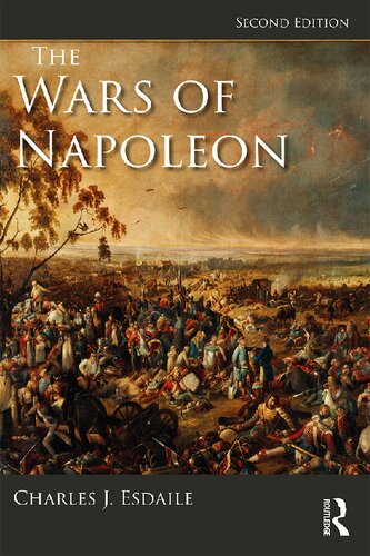 The Wars Of Napoleon Charles J Esdaile
