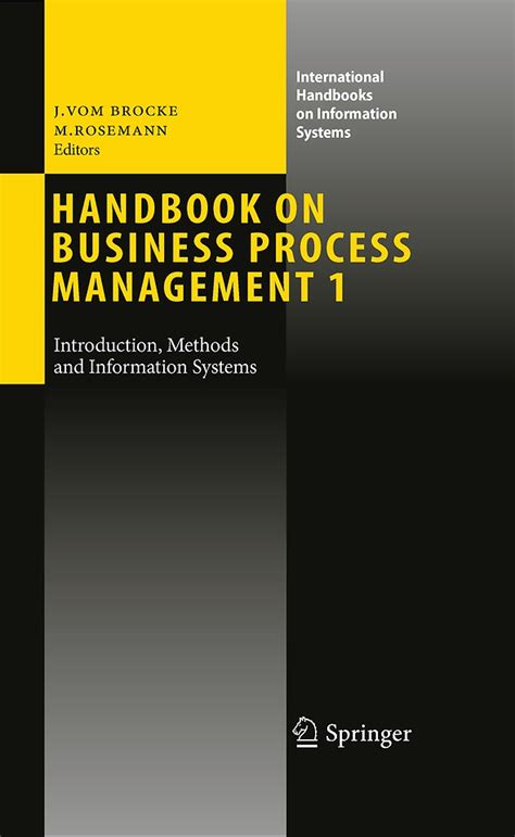 Handbook On Business Process Management 1 Jan Vom Brocke Michael Rosemann