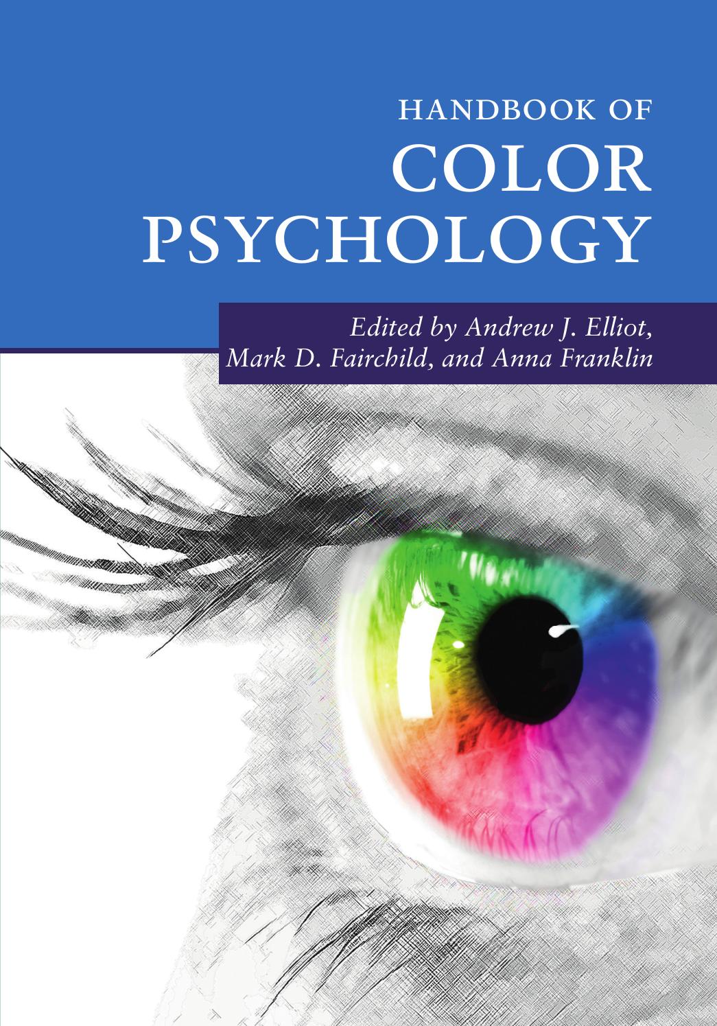Handbook Of Color Psychology Andrew J Elliot Mark D Fairchild