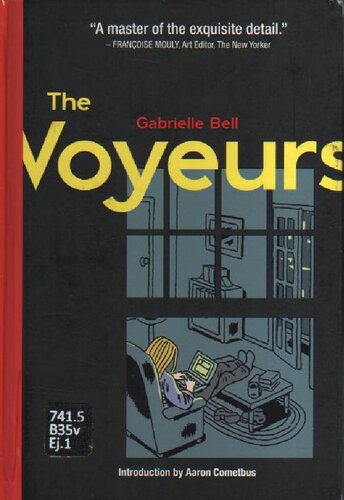 The Voyeurs 1st Edition Gabrielle Bell