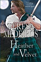 Heather And Velvet Teresa Medeiros