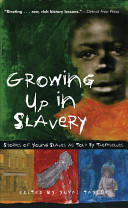 Growing Up In Slavery Stories Of Young Slaves As Told By Themselves Yuval Taylor