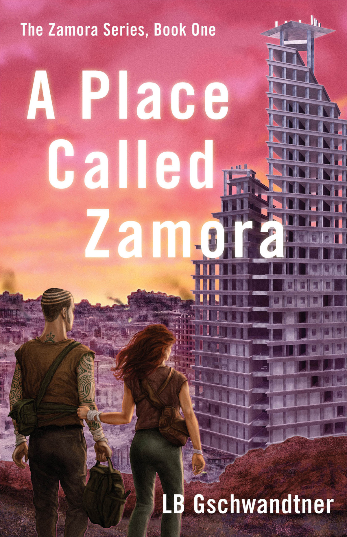 A Place Called Zamora Lb Gschwandtner