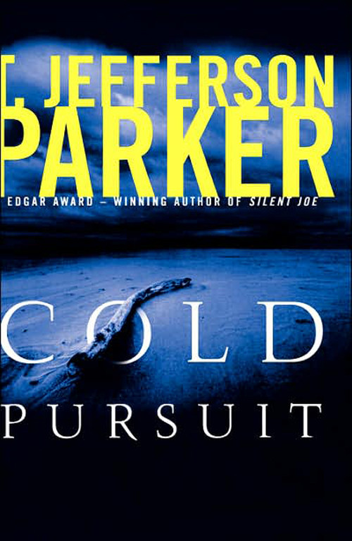 Cold Pursuit T Jefferson Parker