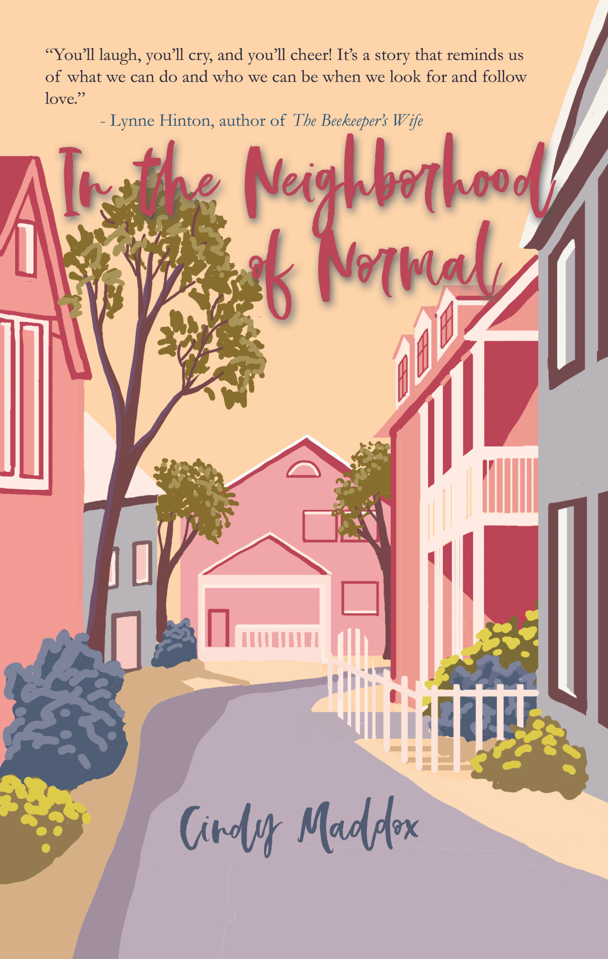 In The Neighborhood Of Normal Cindy Maddox