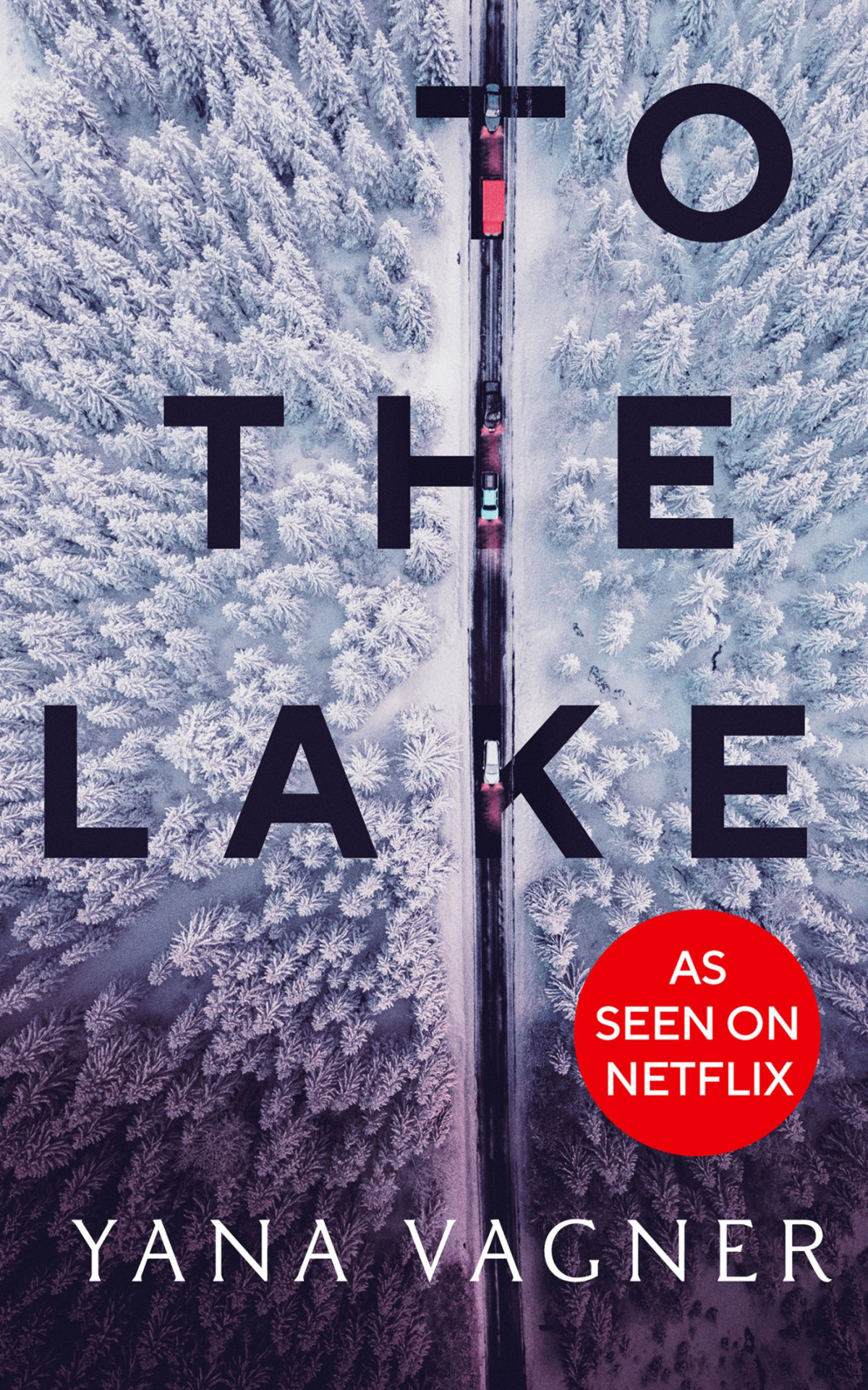 To The Lake Yana Vagner