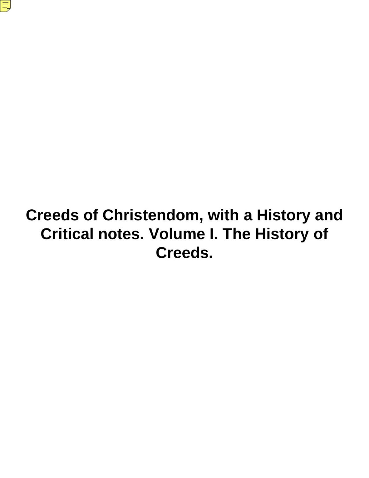 The Creeds Of Christendom Volume One Philip Schaff