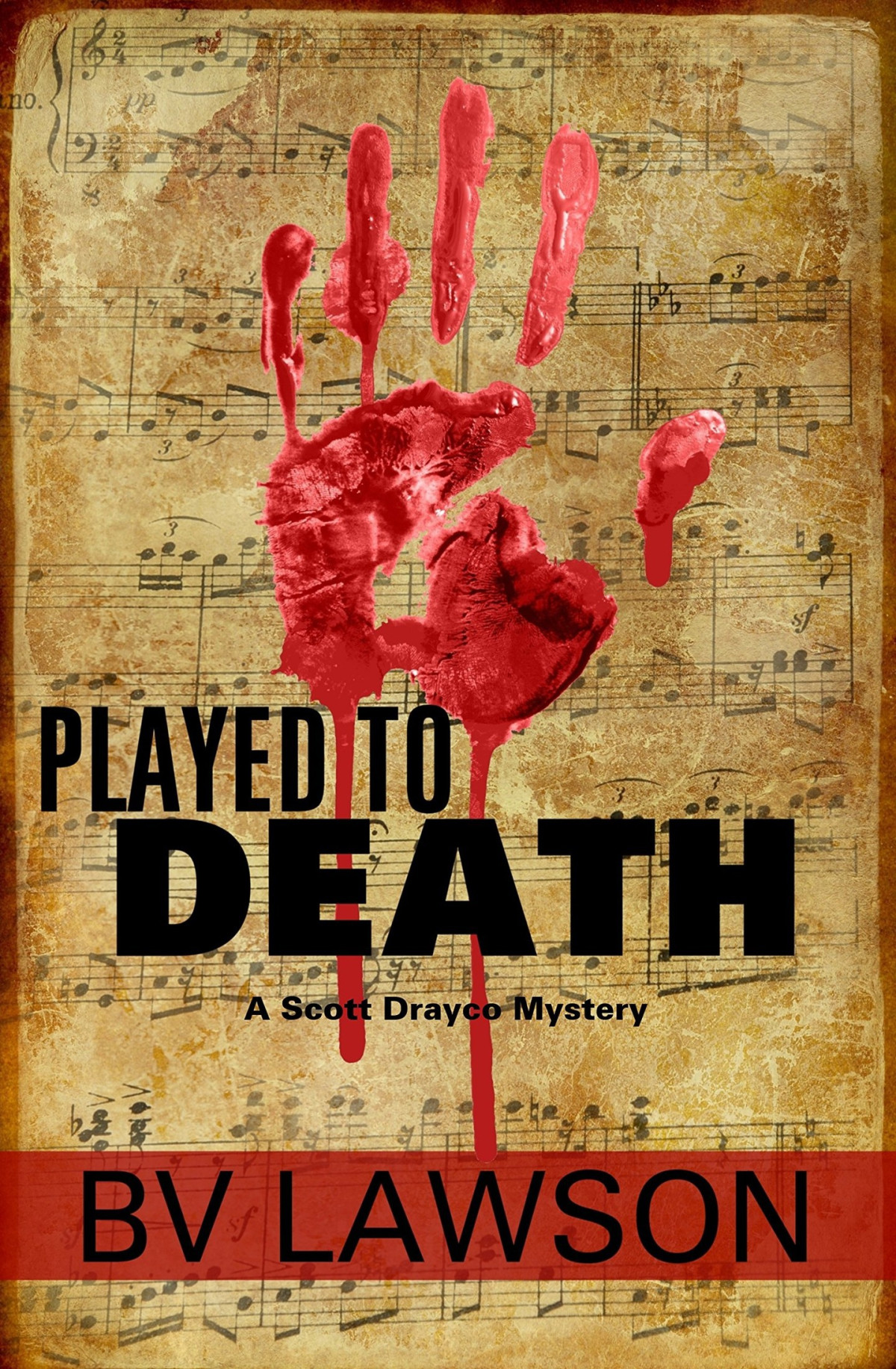 Played To Death B V Lawson