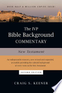 The Ivp Bible Background Commentary New Testament Ivp Bible Background Commentary Set 2nd Edition Keener