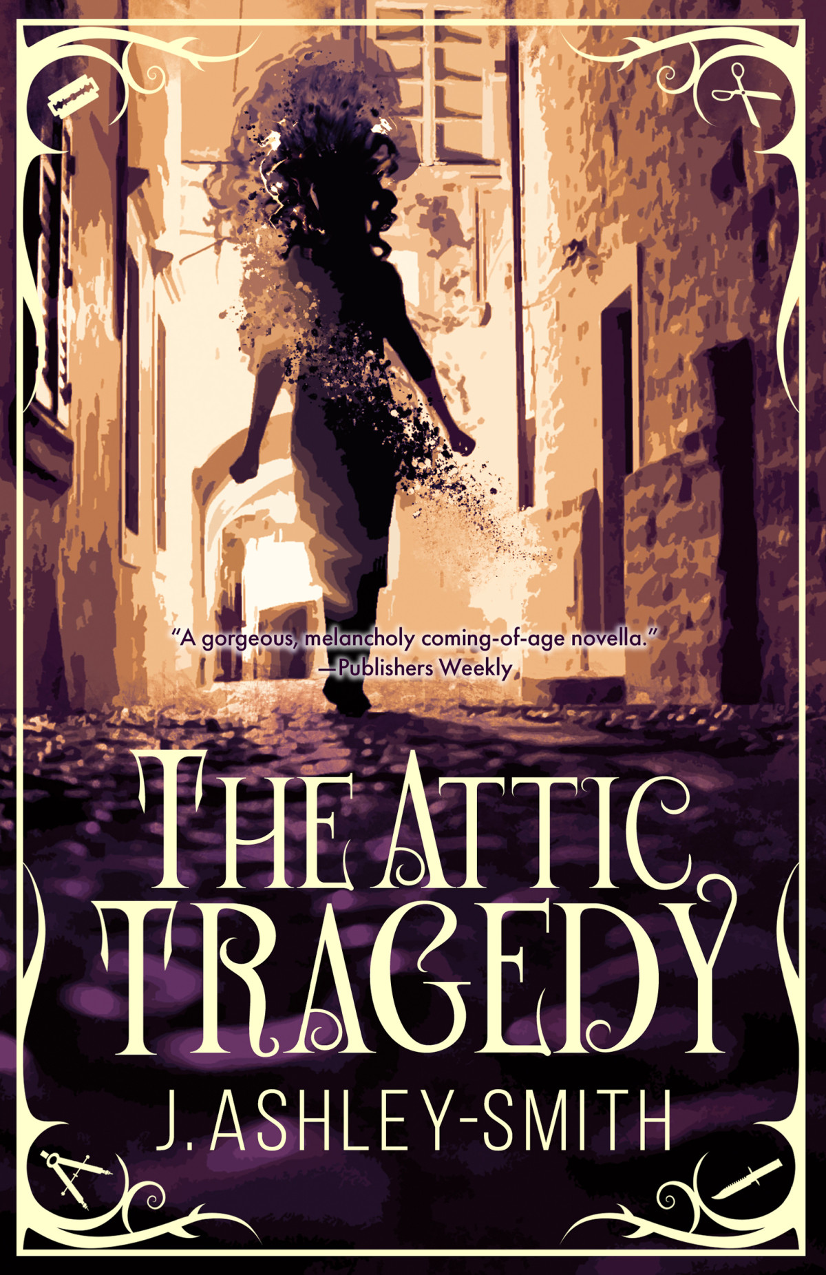 The Attic Tragedy J Ashleysmith