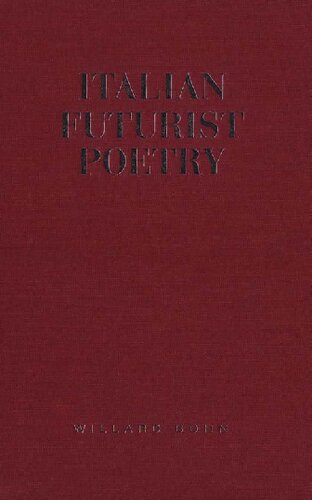 Italian Futurist Poetry Willard Bohn Ed