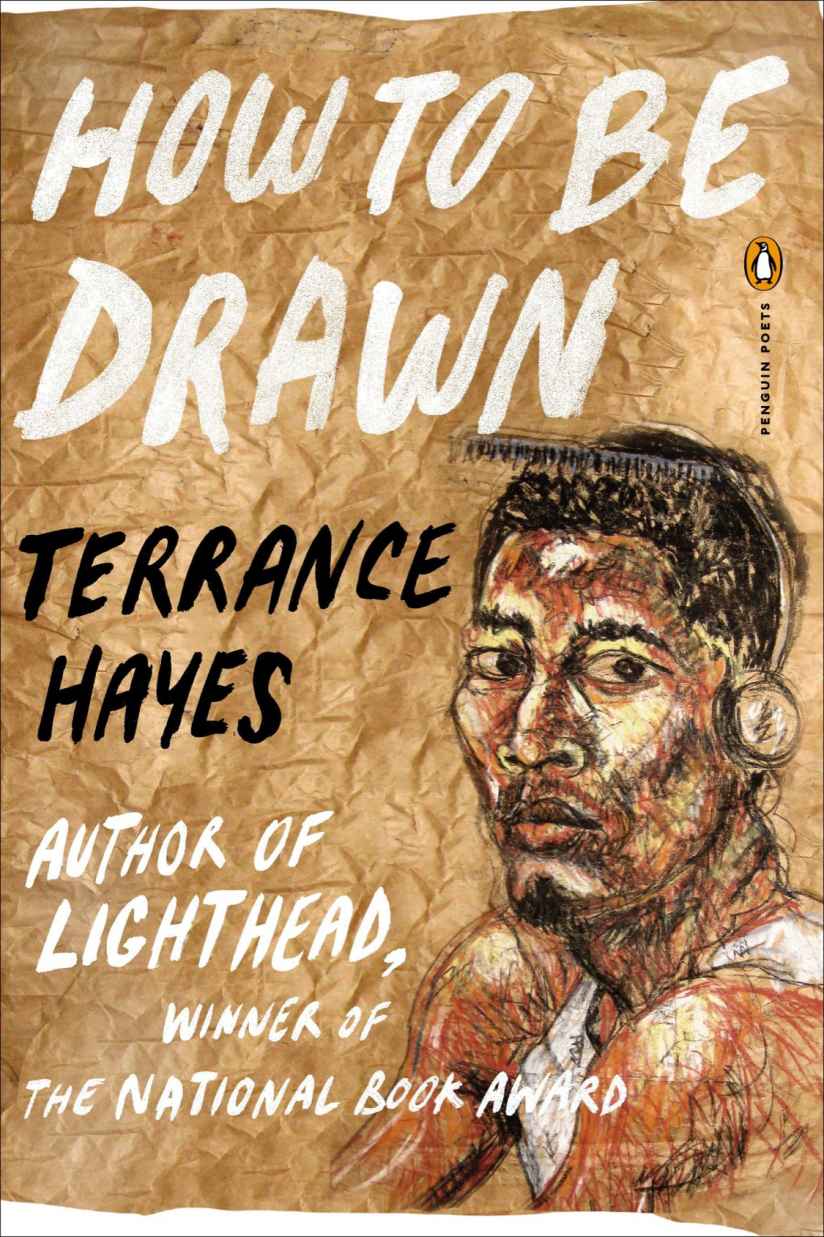 How To Be Drawn Penguin Poets Terrance Hayes