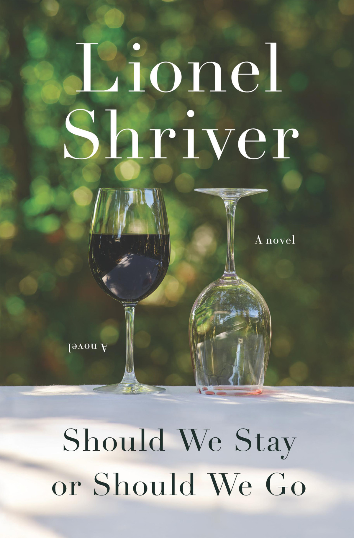 Should We Stay Or Should We Go Lionel Shriver