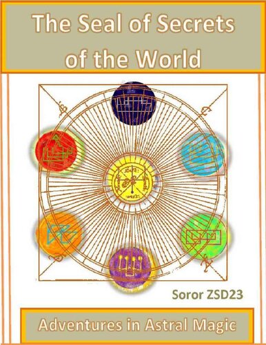 The Seal Of Secrets Of The World Soror Zsd23