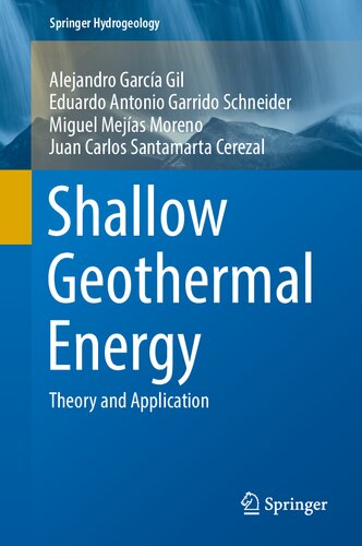 Shallow Geothermal Energy Theory And Application Alejandro Garca Gil