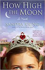How High The Moon Sandra Kring