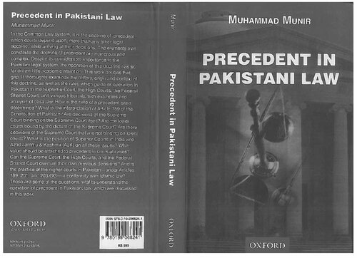 Precedent In Pakistani Law 1st Edition Dr Muhammad Munir