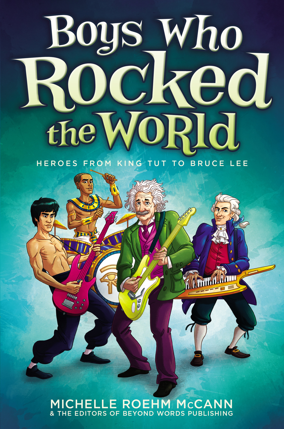 Boys Who Rocked The World Michelle Roehm Mccann David Hahn