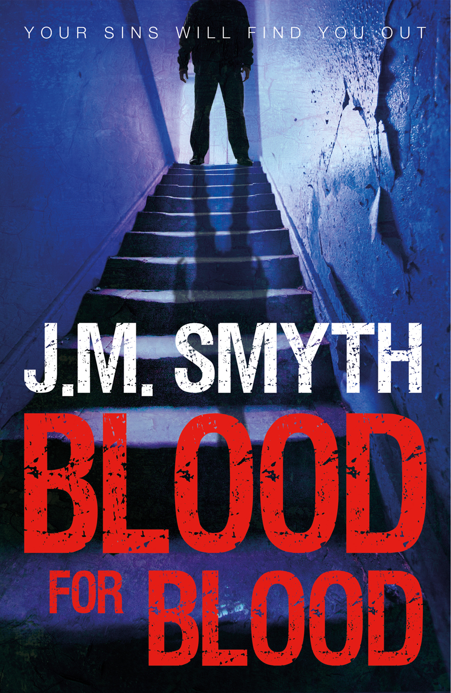 Blood For Blood Jm Smyth