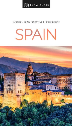 Dk Eyewitness Spain Travel Guide Illustrated Dk Eyewitness