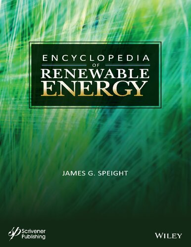 Encyclopedia Of Renewable Energy 1st Edition James G Speight