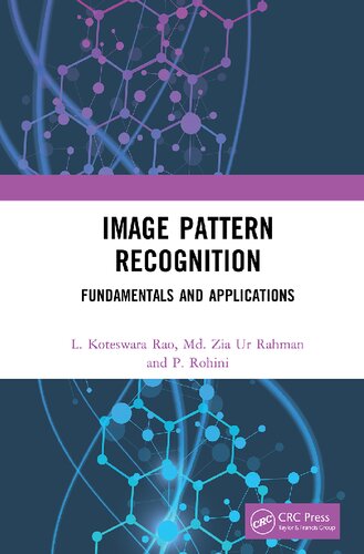Image Pattern Recognition Fundamentals And Applications L Koteswara Rao