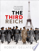 The Oxford Illustrated History Of The Third Reich Robert Gellately