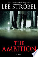 The Ambition Lee Strobel