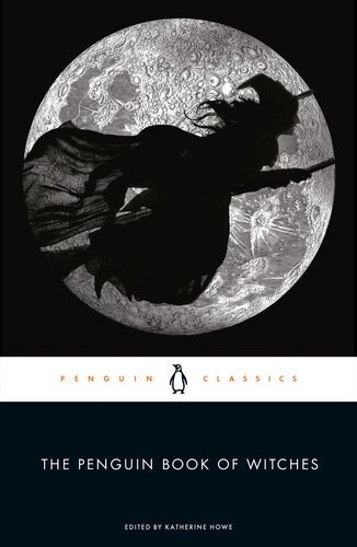 The Penguin Book Of Witches Katherine Howe