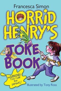 Horrid Henrys Joke Book Francesca Simon