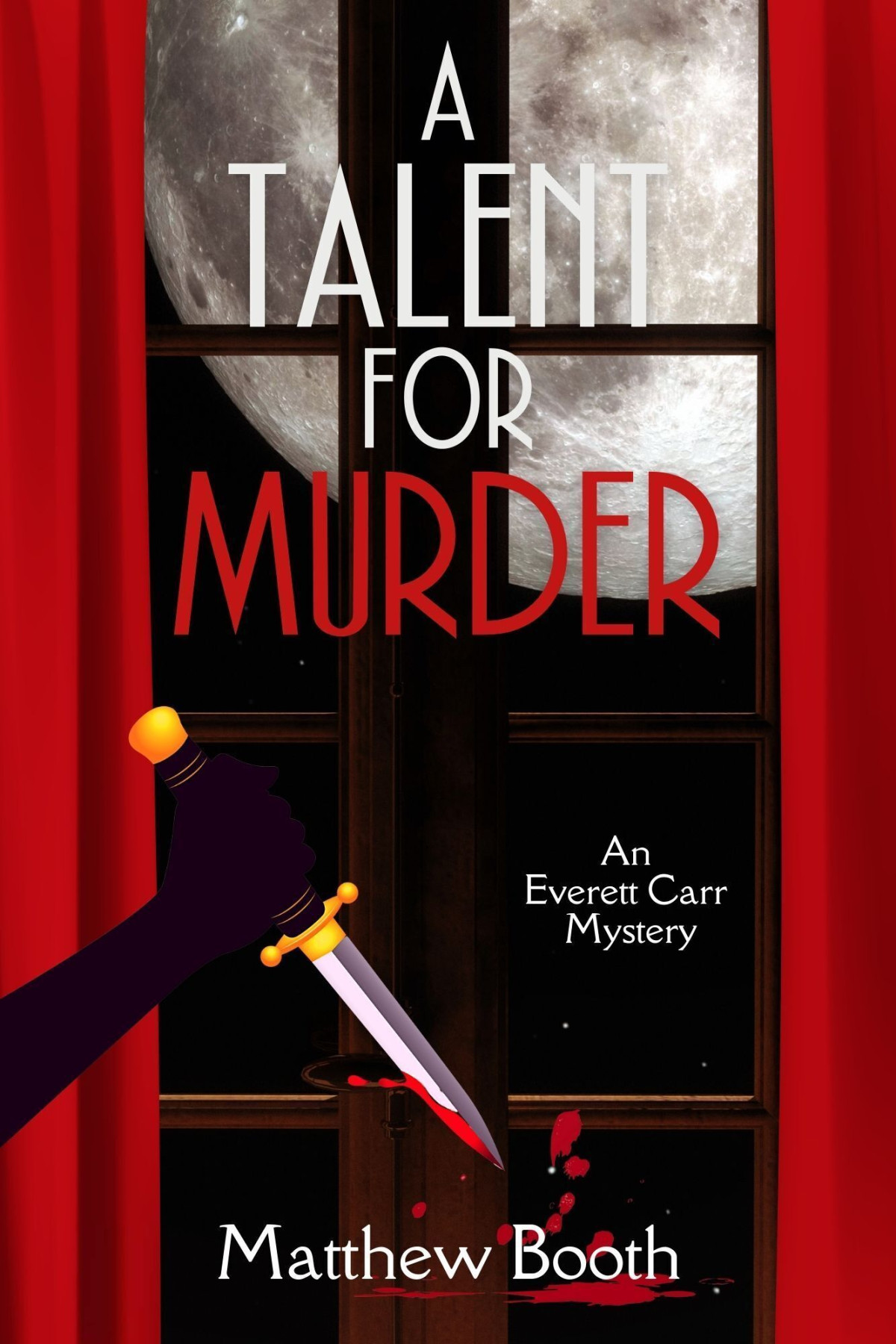A Talent For Murder Matthew Booth