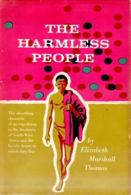 The Harmless People Elizabeth Marshall Thomas