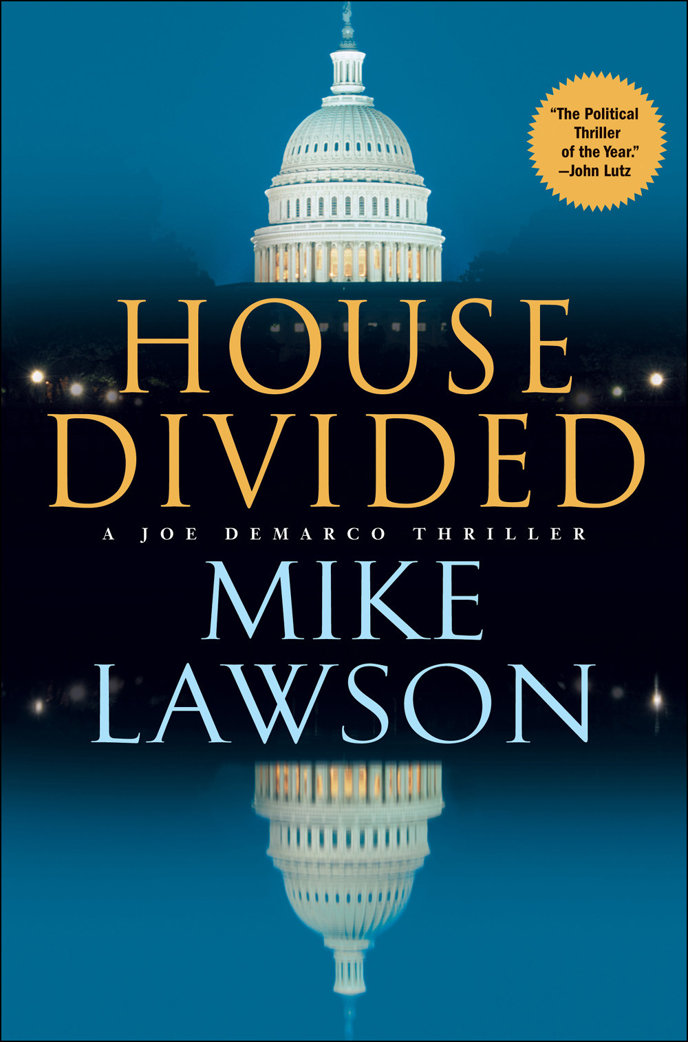 House Divided Mike Lawson A Joe Demarco Thriller
