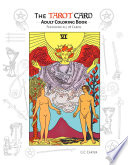 The Tarot Card Adult Coloring Book Featuring All 78 Cards Clr Csm Carter