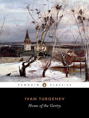Home Of The Gentry Ivan Turgenev