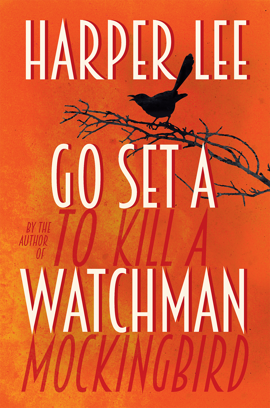 Go Set A Watchman Harper Lee