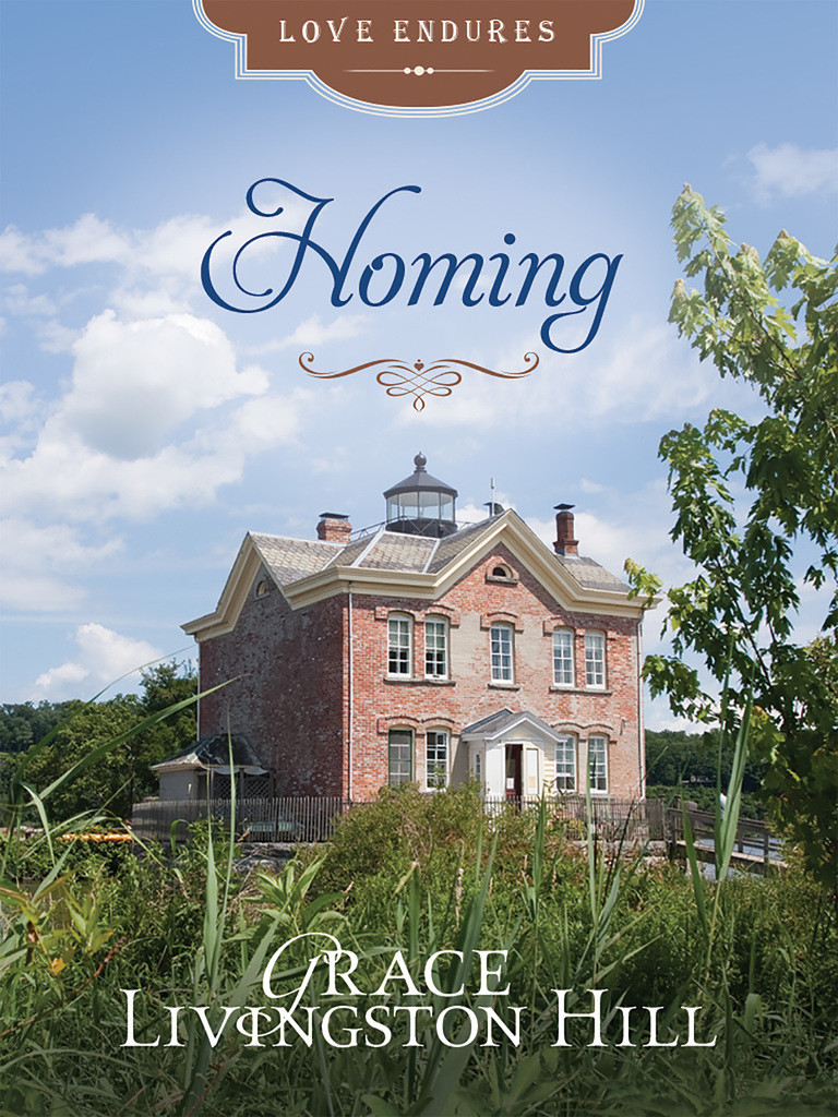 Homing Grace Livingston Hill