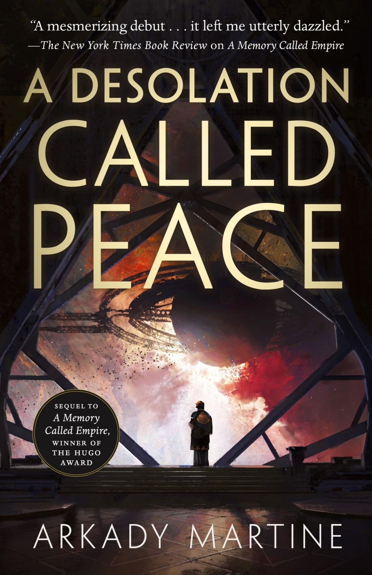 A Desolation Called Peace Arkady Martine