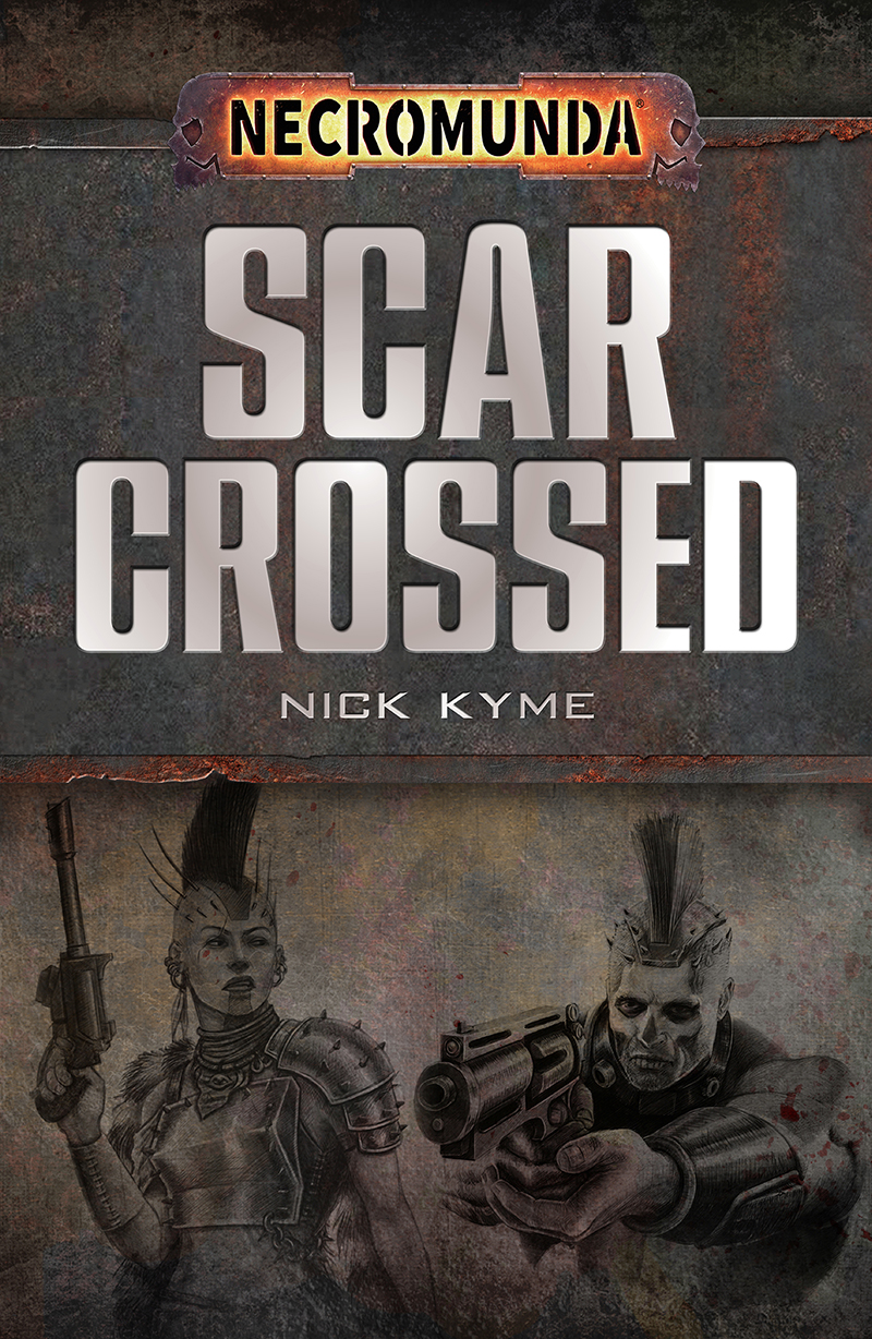 Scar Crossed Warhammer 40000 Nick Kyme