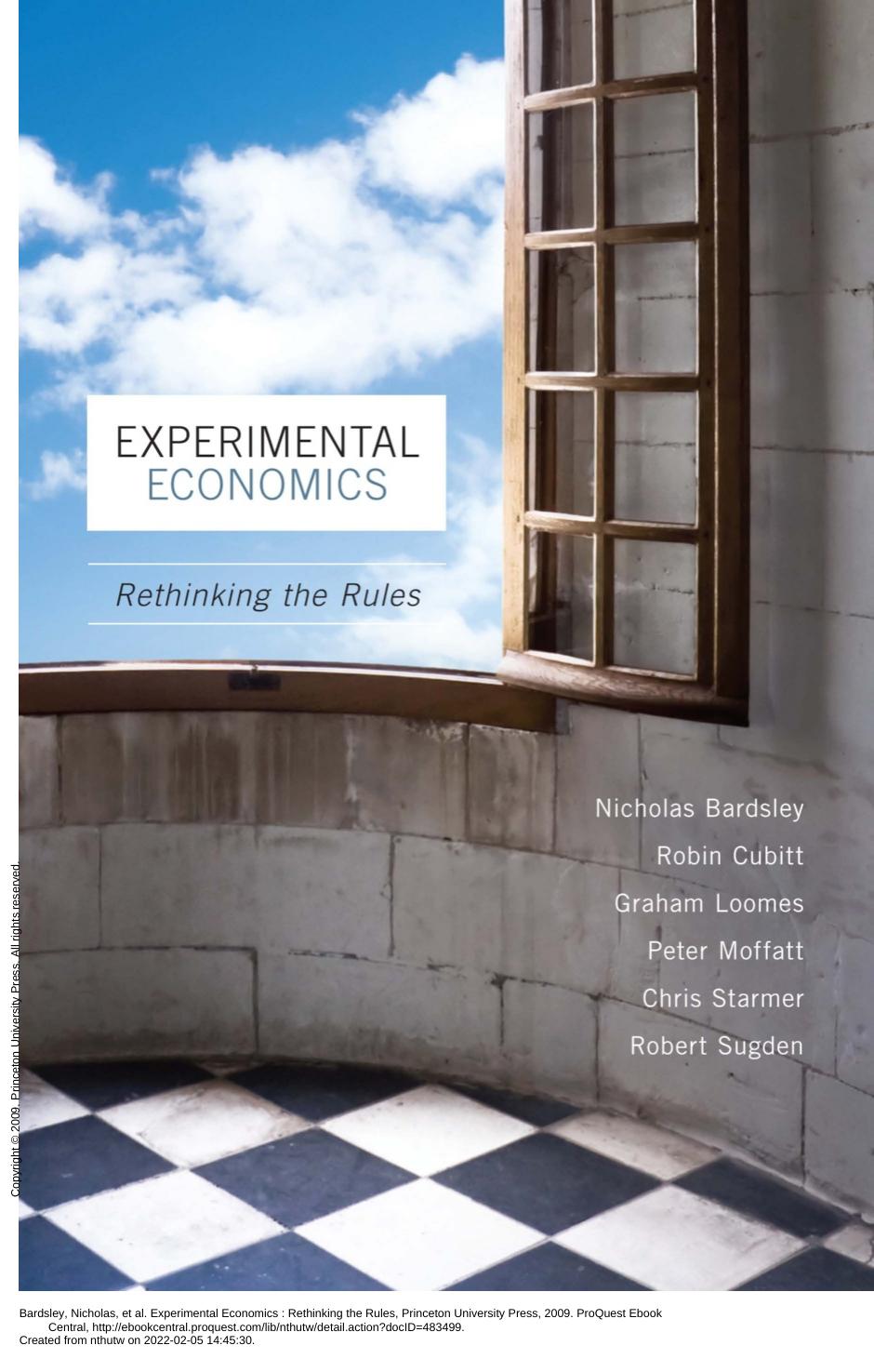 Experimental Economics Rethinking The Rules Bardsley Nicholas