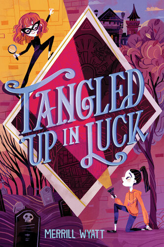 Tangled Up In Luck Merrill Wyatt