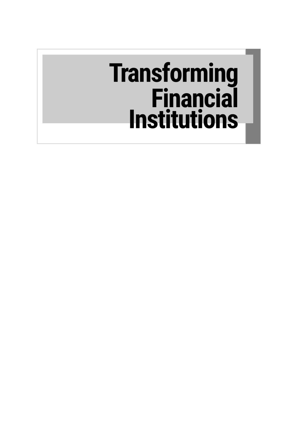 Transforming Financial Institutions Value Creation Through Technology Innovation And Operational Change Joerg Ruetschi