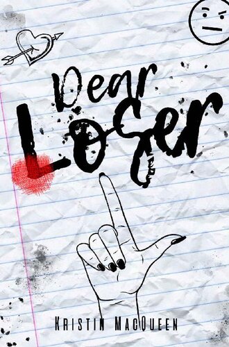 Dear Loser Kristin Macqueen