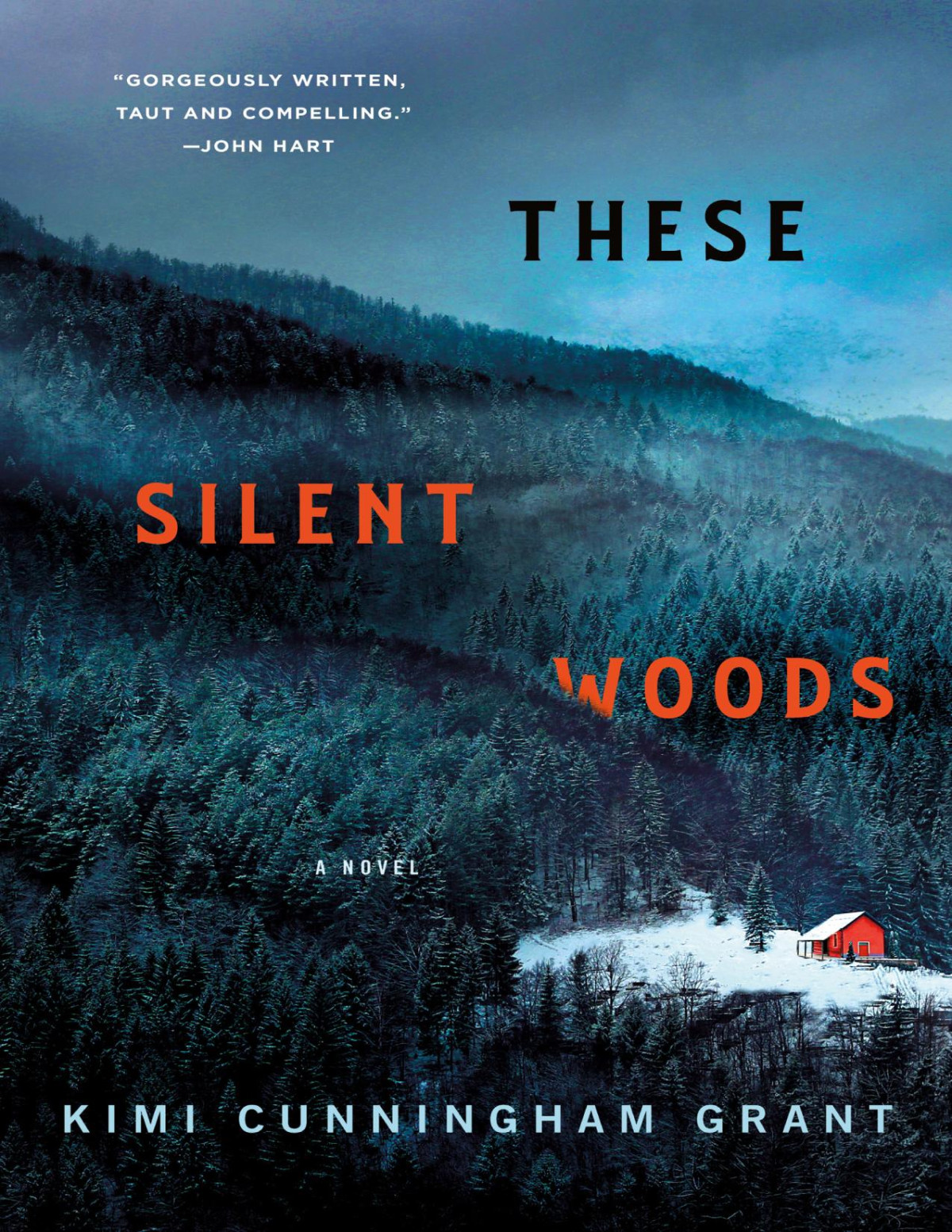 These Silent Woods Kimi Cunningham Grant