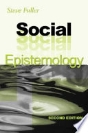 Social Epistemology 2nd Edition Steve Fuller
